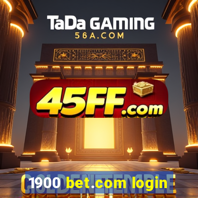 1900 bet.com login